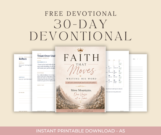 Faith That Moves | 20-Day Scripture Writing Devotional — Free Digital Download